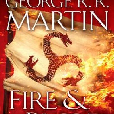 Get [PDF/BOOK] Fire & Blood (A Targaryen History, #1) Full Access