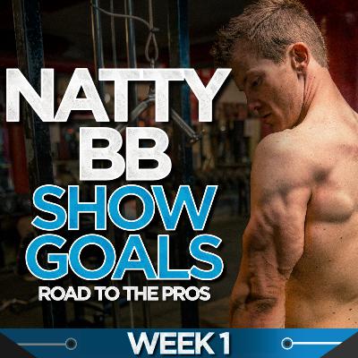 Bodybuilding Goals | Natty Bodybuilding Competition Prep | Road To The Pros: Week 1