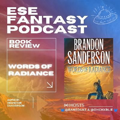 Book Review: Words of Radiance by Brandon Sanderson DEEP DIVE - (Cosmere) The Stormlight Archive Book 2 Book Review: Words of Radiance by Brandon Sanderson DEEP DIVE - (Cosmere) The Stormlight Archive Book 2