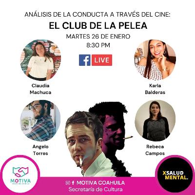 El club de las peleas - Análisis de la Conducta a través del Cines T2 -E3