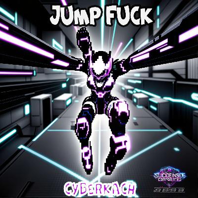 CyberKach - Jump Fuck