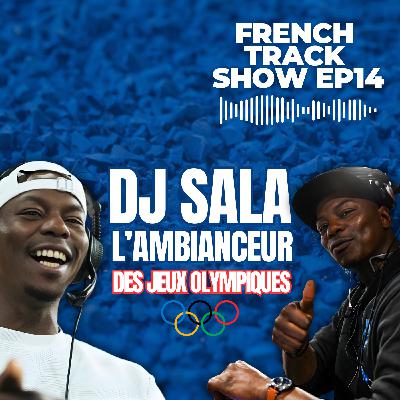 French Track & DJ Sala EP 14 French Track & DJ Sala EP 14
