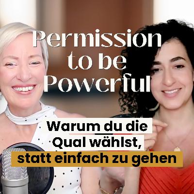 Permission to be Powerful: Raus aus der erlernten Hilflosigkeit, rein in die Selbstwirksamkeit Permission to be Powerful: Raus aus der erlernten Hilflosigkeit, rein in die Selbstwirksamkeit