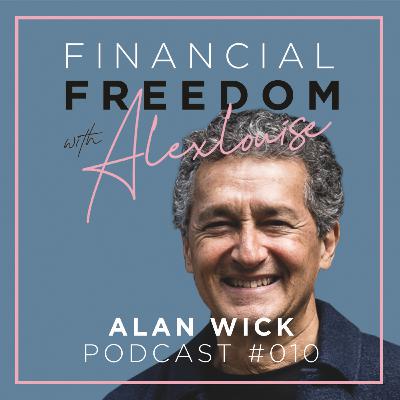 #010 Alan Wick, The business of business and being an introverted entrepreneur