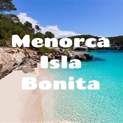Menorca Isla Bonita (Trailer)