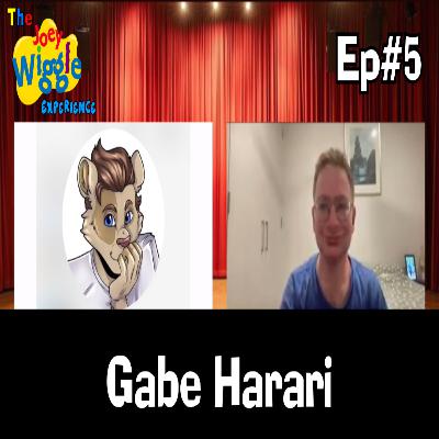 Joey Wiggle Experience (Ep#5) - Gabe Harari (Musical Theatre Performer) (The Internet Squad)