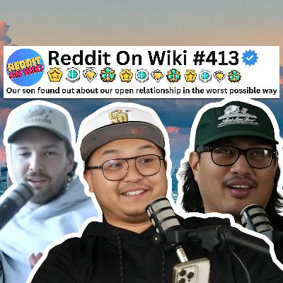 #413: My Son FOUND OUT About Our Open Relationship... What Do We Do? | Reddit Stories #413: My Son FOUND OUT About Our Open Relationship... What Do We Do? | Reddit Stories