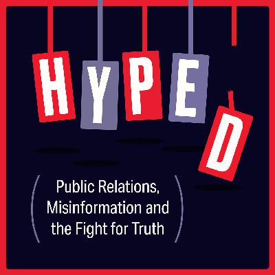 Episode One Public Relations Origins: to Inform or Control?