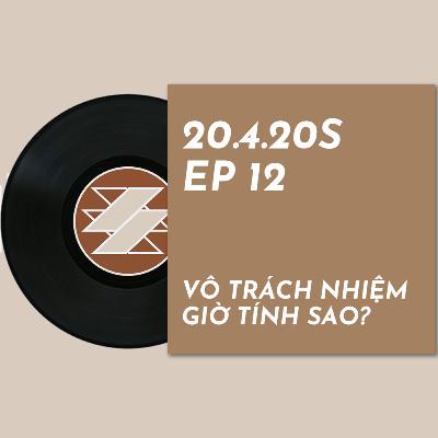 TÔI VÔ TRÁCH NHIỆM & TÔI ĐÃ TRẢ GIÁ... | SAMURICE PODCAST