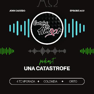 Una catástrofe