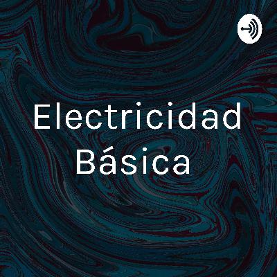 Conocimientos básicos de electricidad