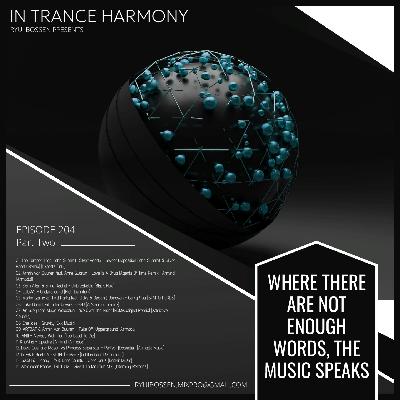 Ryui Bossen - In Trance Harmony 204 Part 2 Ryui Bossen - In Trance Harmony 204 Part 2