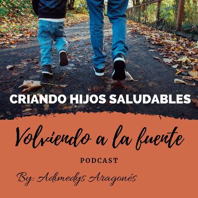 Criando hijos saludables Criando hijos saludables