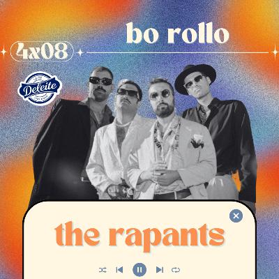 🤙 BO ROLLO🤙 con The Rapants