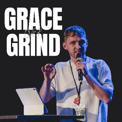 Grace Over Grind | Matt Ireland | SOUTHVILLE | 09.11.25