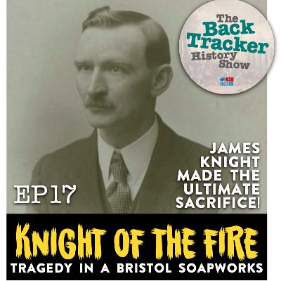 Ep17: The Knight of the Fire