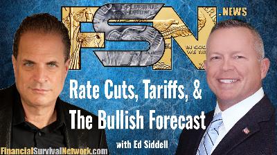 Rate Cuts, Tariffs, and The Bullish Forecast - Ed Siddell #6322