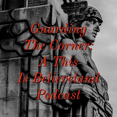 Guarding The Corner Ep. 15 - Grover Cleveland Season Guarding The Corner Ep. 15 - Grover Cleveland Season