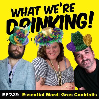 Essential Mardi Gras Cocktails EP|329
