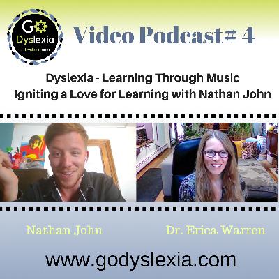 Go Dyslexia Episode 4: Dyslexia and Learning Through Music: A Podcast with Nathan John