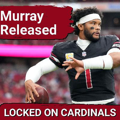 Arizona Cardinals to RELEASE Kyler Murray Arizona Cardinals to RELEASE Kyler Murray