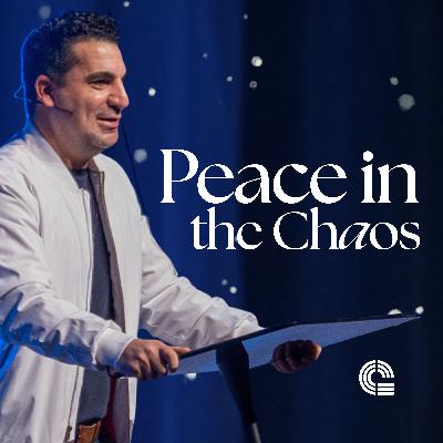 Peace in the Chaos