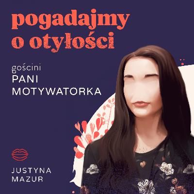 „Modliłam się o raka, bo podczas chemii ludzie chudli” | Pani Motywatorka Paulina Wysocka-Świeboda