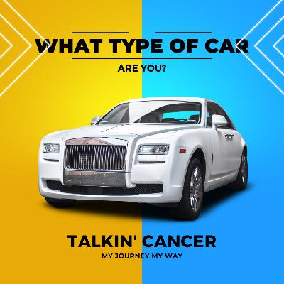 CANCER - What type of Car are You? (Metaphorically)