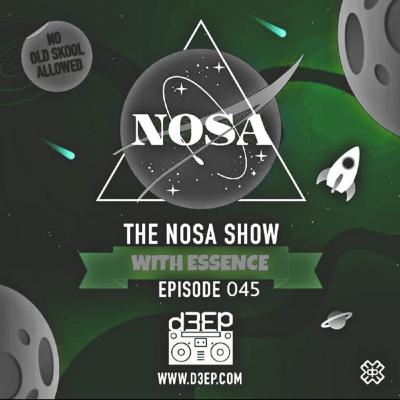 The NOSA Show With Essence Episode 045(04/09/19)