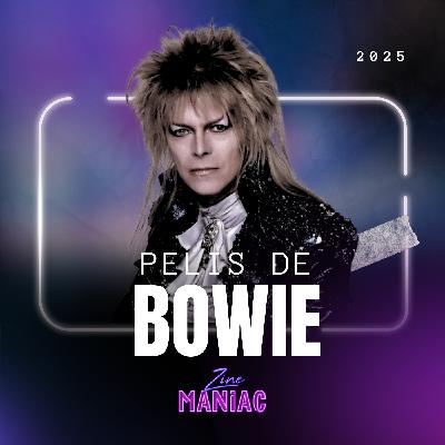 S4 Ep1: Las Pelis de David Bowie