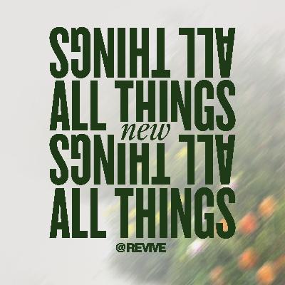 All Things New - New Clothes