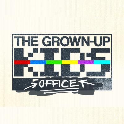 The Grown-Up Kids Office The Grown-Up Kids Office