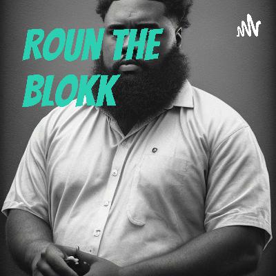Roun The Blokk Episode 3 " Wolf , Justice & Jose Cuervo "