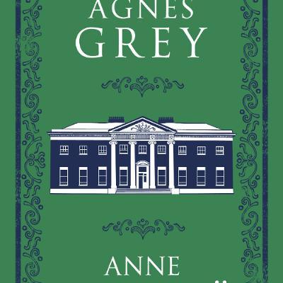 Klassikeren: Agnes Grey av Anne Brontë Klassikeren: Agnes Grey av Anne Brontë