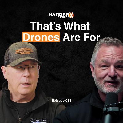 That’s What  Drones Are For | Doug McDonald