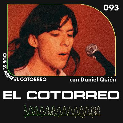 093. DANIEL QUIÉN - HACER MÚSICA PARA CIVILIZACIONES MÁS AVANZADAS