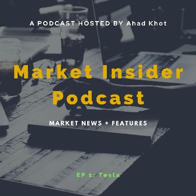 Pilot Episode - Why is Tesla so High?