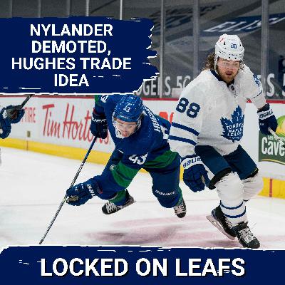 Could Leafs enter Quinn Hughes trade sweepstakes? William Nylander demoted Could Leafs enter Quinn Hughes trade sweepstakes? William Nylander demoted