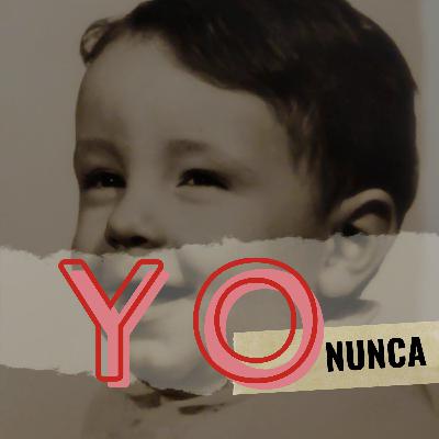 YO NUNCA - Fui ninguneado