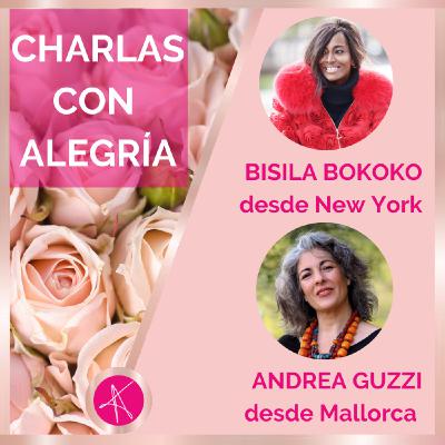 Bisila Bokoko en Charlas con Alegría - by Andrea GuZZi Life Coach