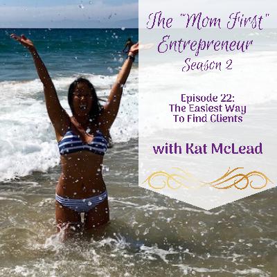 The Easiest Way To Find Clients