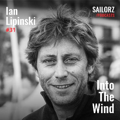 [REDIFFUSION] - #31 Ian Lipinski, l'ancien des Glénans devenu cador du Mini 6.50 et du Class40