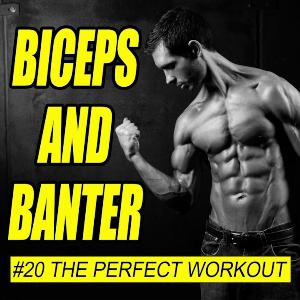 #20 The Perfect Workout #20 The Perfect Workout