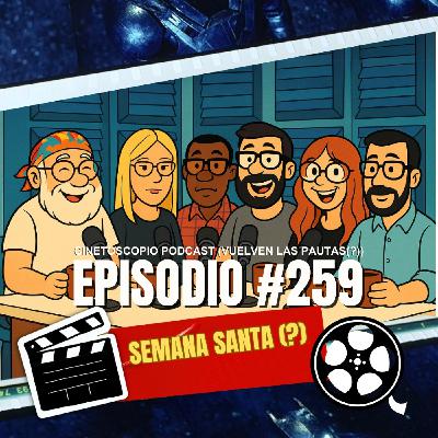 Semana Santa en el infierno: Dogma y El Día de la Bestia | Podcast 259 Semana Santa en el infierno: Dogma y El Día de la Bestia | Podcast 259