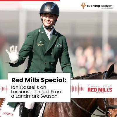 Red Mills Special: Ian Cassells on Lessons Learned From a Landmark Season Red Mills Special: Ian Cassells on Lessons Learned From a Landmark Season