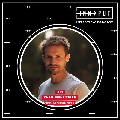 #54 Chris Ebenbichler - Über die Entstehungsgeschichte seines Buches „Wenn deine Welt zerbricht“