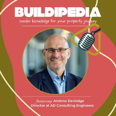 #41 - The Building Balancing Act: Cost, Quality, and Innovation with Andrew Derbidge #41 - The Building Balancing Act: Cost, Quality, and Innovation with Andrew Derbidge
