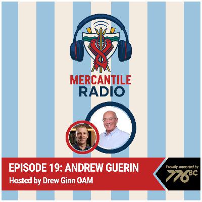 Episode 19: Andrew Guerin Episode 19: Andrew Guerin