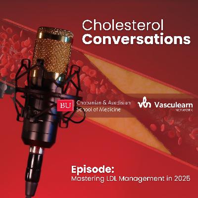 Mastering LDL Management in 2025
