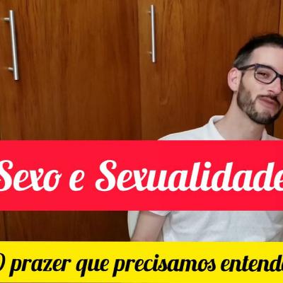 Ep.13# Sexo e Sexualidade - Renan Silvestrini Ep.13# Sexo e Sexualidade - Renan Silvestrini